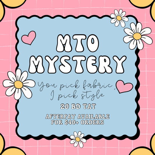 MTO Mystery Styles